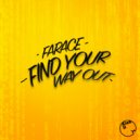 Farace - Find Your Way Out