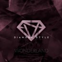 Diamond Style - Wonderland