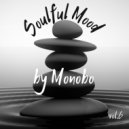 Monobo - Soulful Mood by Monobo vol.6