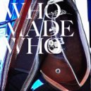 WhoMadeWho - Summer (Club Mix)