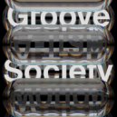 A-Trak & Wongo - Groove Society