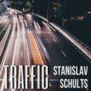 Stanislav Schults - Traffic