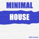 ralle.musik - This is Minimal House
