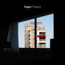 Hagan - Tropics