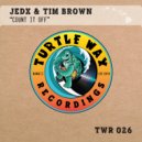 JedX, Tim Brown - Count It Off