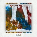 Julius Papp, Samba Ngo - Bole Bantu