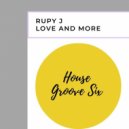 Rupy J - Love and More