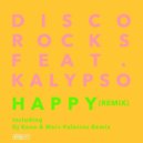 DiscoRocks ft. Kalypso - Happy