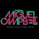 Miguel Campbell - Anyway