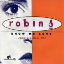 Robin S - Show me Love (Jam\'s & Chaves Rmx)