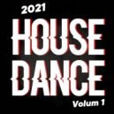 T o l l - HOUSE of DANCE # 1 @ 2021