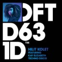 Hilit Kolet feat. Kay Elizabeth - Techno Disco