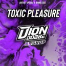 Amine Edge & Britney Spears - Toxic Pleasure