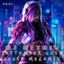 DJ Retriv - September Club House Megamix 2k21 ()
