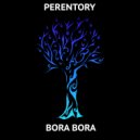 Perentory - Bora Bora