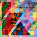 ALISHA - What’s Your Name