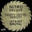 Nitro DeLuxe - Let's Get Brutal