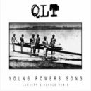 Qlt - Young Rowers Song