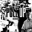 Hexnine - Pull Up (Original Mix)
