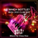 Dima Rise - Which Bottle?: Ibiza 2021 Club Box