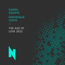 Daniel Aguayo & Dominique Costa - The Age Of Love 2021