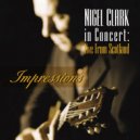 Nigel Clark - Impressions