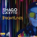 Shago Luckyto - BrightLines (Original Mix)