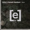 Mully & Hannah Gracelynn - Silent