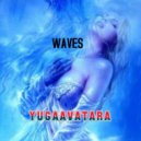 yugaavatara - WAVES