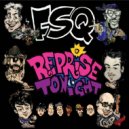 FSQ - Vibe Out Now
