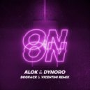 Alok & Dynoro - On & On