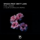 Spada ft. Britt Lari - Feel Again