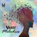 Vargy - Melodies