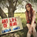 Lauren Jaimes - any life of mine