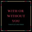 U2 - With Or Without You