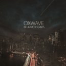 OXWAVE - Blurred Stars