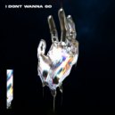 DJSM feat. Robbe, Gang Speed - I Don't Wanna Go
