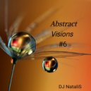 DJ NataliS - Abstract Visions # 6