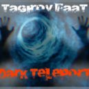 Tagirov Faat - Dark Teleport