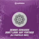 Dennis Edwards - Don't Look Any Further