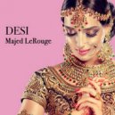Majed LeRouge - Desi
