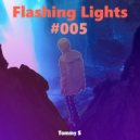 Tommy S - Flashing Lights #005