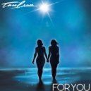 Tan Lines - For You