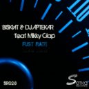 Biskvit & Dj Aptekar\' & Mikky Clap - Fust Rate Feat. Mikky Clap ()