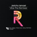 Jericho Ismael - Vibe (Odison Remix)