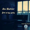 Alex Weedster - End of the Earth ()