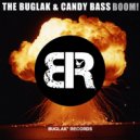 The Buglak & Candy Bass - Boom! ()
