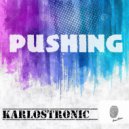 Karlostronic - Pushing II ()