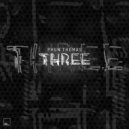 Phun Thomas - Three, Pt. 3 ()