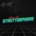Beyond the Struttosphere - New Frontier